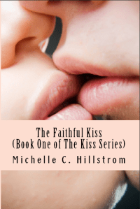 The Faithful Kiss